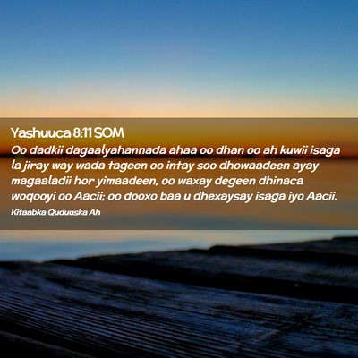 Picture 02 - Yashuuca 8:11 SOM - Oo dadkii dagaalyahannada ahaa oo dhan oo ah - Bible Verse Picture