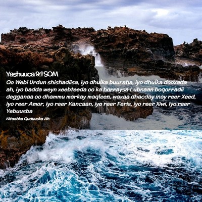 Picture 02 - Yashuuca 9:1 SOM - Oo Webi Urdun shishadiisa, iyo dhulka buuraha, - Bible Verse Picture