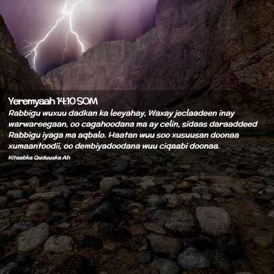 Picture 02 - Yeremyaah 14:10 SOM - Rabbigu wuxuu dadkan ka leeyahay, Waxay - Bible Verse Picture