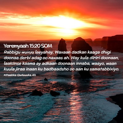 Picture 02 - Yeremyaah 15:20 SOM - Rabbigu wuxuu leeyahay, Waxaan dadkan kaaga dhigi - Bible Verse Picture