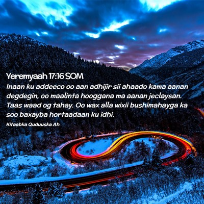 Picture 02 - Yeremyaah 17:16 SOM - Inaan ku addeeco oo aan adhijir sii ahaado kama - Bible Verse Picture