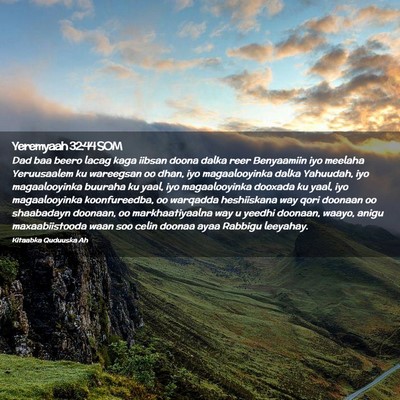 Picture 02 - Yeremyaah 32:44 SOM - Dad baa beero lacag kaga iibsan doona dalka reer - Bible Verse Picture