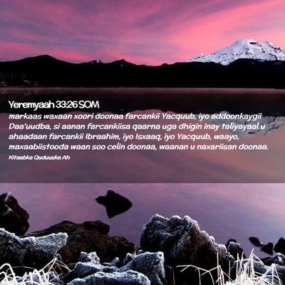 Picture 02 - Yeremyaah 33:26 SOM - markaas waxaan xoori doonaa farcankii Yacquub, - Bible Verse Picture