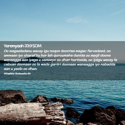 Picture 02 - Yeremyaah 33:9 SOM - Oo magaaladanu waxay igu noqon doontaa magac - Bible Verse Picture