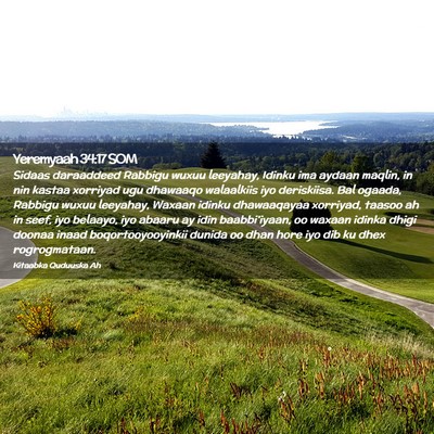 Picture 02 - Yeremyaah 34:17 SOM - Sidaas daraaddeed Rabbigu wuxuu leeyahay, Idinku - Bible Verse Picture