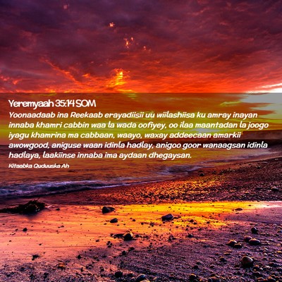 Picture 02 - Yeremyaah 35:14 SOM - Yoonaadaab ina Reekaab erayadiisii uu wiilashiisa - Bible Verse Picture