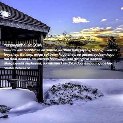 Picture 02 - Yeremyaah 51:25 SOM - Buurta wax baabbi'isa oo dunida oo dhan - Bible Verse Picture