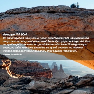 Picture 02 - Yexesqeel 13:9 SOM - Oo gacantayduna waxay col ku noqon doontaa - Bible Verse Picture