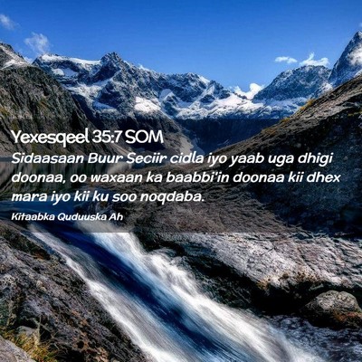 Picture 02 - Yexesqeel 35:7 SOM - Sidaasaan Buur Seciir cidla iyo yaab uga dhigi - Bible Verse Picture