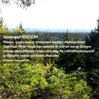 Picture 02 - Yexesqeel 42:6 SOM - Waayo, iyagu waxay ahaayeen saddex dabaqadood, - Bible Verse Picture