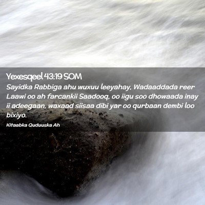 Picture 02 - Yexesqeel 43:19 SOM - Sayidka Rabbiga ahu wuxuu leeyahay, Wadaaddada - Bible Verse Picture