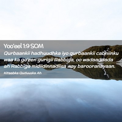 Picture 02 - Yoo'eel 1:9 SOM - Qurbaankii hadhuudhka iyo qurbaankii cabniinku - Bible Verse Picture