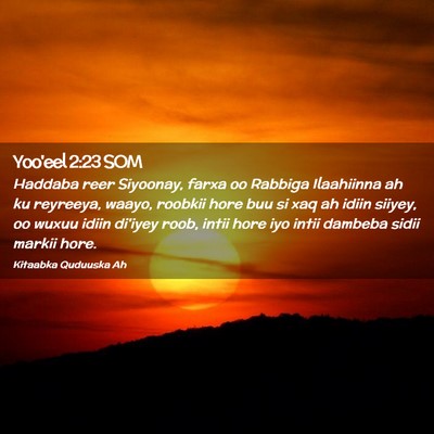 Picture 02 - Yoo'eel 2:23 SOM - Haddaba reer Siyoonay, farxa oo Rabbiga - Bible Verse Picture
