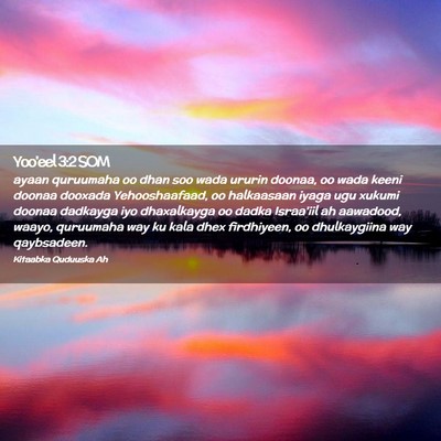 Picture 02 - Yoo'eel 3:2 SOM - ayaan quruumaha oo dhan soo wada ururin doonaa, - Bible Verse Picture