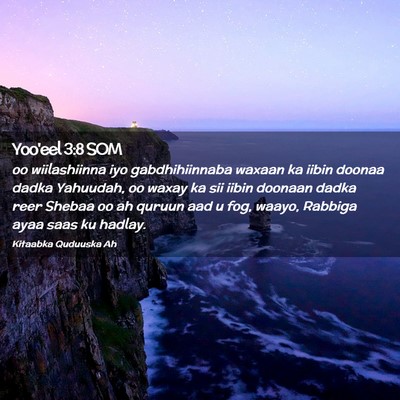 Picture 02 - Yoo'eel 3:8 SOM - oo wiilashiinna iyo gabdhihiinnaba waxaan ka - Bible Verse Picture
