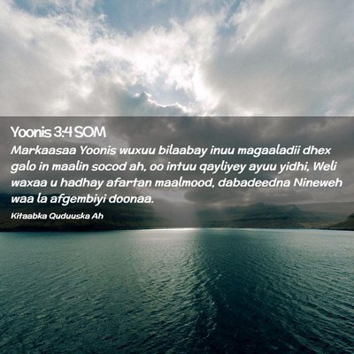 Picture 02 - Yoonis 3:4 SOM - Markaasaa Yoonis wuxuu bilaabay inuu magaaladii - Bible Verse Picture