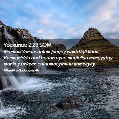 Picture 02 - Yooxanaa 2:23 SOM - Markuu Yeruusaalem joogay wakhtigii Iiddii - Bible Verse Picture