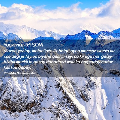 Picture 02 - Yooxanaa 5:4 SOM - Maxaa yeelay, malaa'igta Rabbiga ayaa marmar - Bible Verse Picture