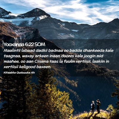 Picture 02 - Yooxanaa 6:22 SOM - Maalintii labaad dadkii badnaa oo badda dhankeeda - Bible Verse Picture