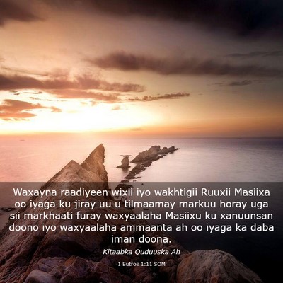 Picture 03 - 1 Butros 1:11 SOM - Waxayna raadiyeen wixii iyo wakhtigii Ruuxii - Bible Verse Picture