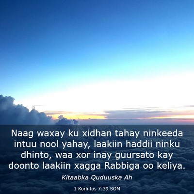 Picture 03 - 1 Korintos 7:39 SOM - Naag waxay ku xidhan tahay ninkeeda intuu nool - Bible Verse Picture
