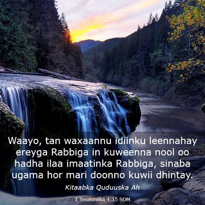 Picture 03 - 1 Tesaloniika 4:15 SOM - Waayo, tan waxaannu idiinku leennahay ereyga - Bible Verse Picture