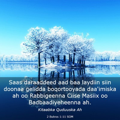 Picture 03 - 2 Butros 1:11 SOM - Saas daraaddeed aad baa laydiin siin doonaa - Bible Verse Picture