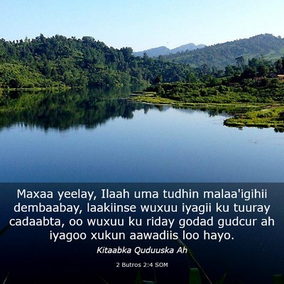 Picture 03 - 2 Butros 2:4 SOM - Maxaa yeelay, Ilaah uma tudhin malaa'igihii - Bible Verse Picture