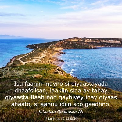 Picture 03 - 2 Korintos 10:13 SOM - Isu faanin mayno si qiyaastayada dhaafsiisan, - Bible Verse Picture