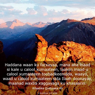 Picture 03 - 2 Korintos 7:9 SOM - Haddana waan ku farxayaa, mana aha inaad si kale - Bible Verse Picture