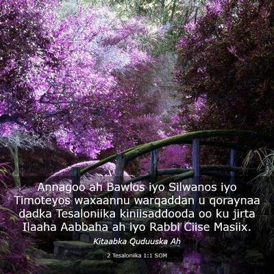 Picture 03 - 2 Tesaloniika 1:1 SOM - Annagoo ah Bawlos iyo Silwanos iyo Timoteyos - Bible Verse Picture