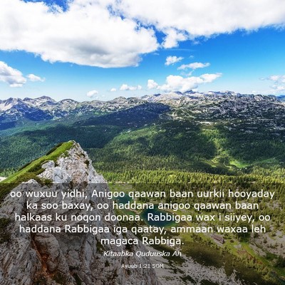 Picture 03 - Ayuub 1:21 SOM - oo wuxuu yidhi, Anigoo qaawan baan uurkii - Bible Verse Picture