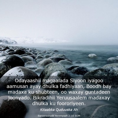 Picture 03 - Baroorashadii Yeremyaah 2:10 SOM - Odayaashii magaalada Siyoon iyagoo aamusan ayay - Bible Verse Picture