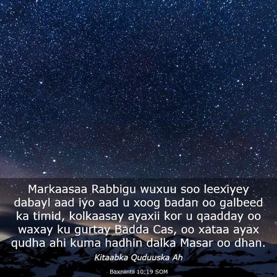 Picture 03 - Baxniintii 10:19 SOM - Markaasaa Rabbigu wuxuu soo leexiyey dabayl aad - Bible Verse Picture