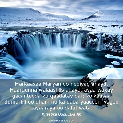 Picture 03 - Baxniintii 15:20 SOM - Markaasaa Maryan oo nebiyad ahayd, Haaruunna - Bible Verse Picture
