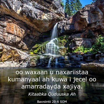 Picture 03 - Baxniintii 20:6 SOM - oo waxaan u naxariistaa kumanyaal ah kuwa i jecel - Bible Verse Picture