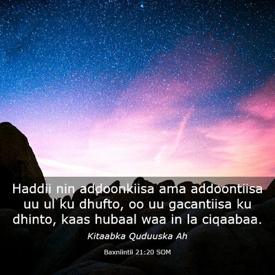 Picture 03 - Baxniintii 21:20 SOM - Haddii nin addoonkiisa ama addoontiisa uu ul ku - Bible Verse Picture