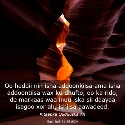 Picture 03 - Baxniintii 21:26 SOM - Oo haddii nin isha addoonkiisa ama isha - Bible Verse Picture
