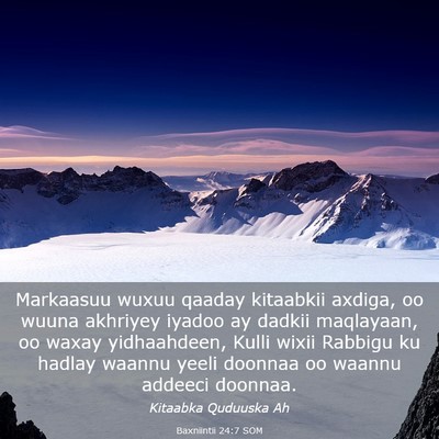 Picture 03 - Baxniintii 24:7 SOM - Markaasuu wuxuu qaaday kitaabkii axdiga, oo wuuna - Bible Verse Picture