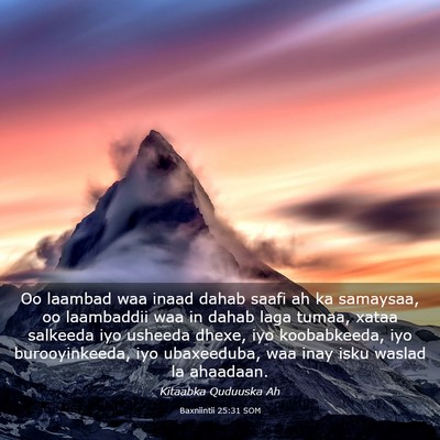 Picture 03 - Baxniintii 25:31 SOM - Oo laambad waa inaad dahab saafi ah ka samaysaa, - Bible Verse Picture