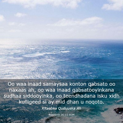 Picture 03 - Baxniintii 26:11 SOM - Oo waa inaad samaysaa konton qabsato oo naxaas - Bible Verse Picture