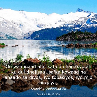 Picture 03 - Baxniintii 28:17 SOM - Oo waa inaad afar saf oo dhagaxyo ah ku dul - Bible Verse Picture