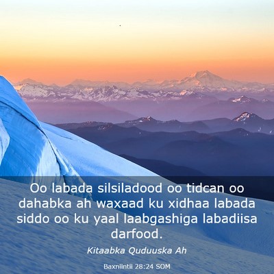 Picture 03 - Baxniintii 28:24 SOM - Oo labada silsiladood oo tidcan oo dahabka ah - Bible Verse Picture