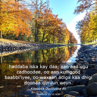 Picture 03 - Baxniintii 32:10 SOM - haddaba iska kay daa, aan aad ugu cadhoodee, oo - Bible Verse Picture