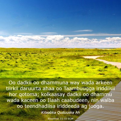 Picture 03 - Baxniintii 33:10 SOM - Oo dadkii oo dhammuna way wada arkeen tiirkii - Bible Verse Picture