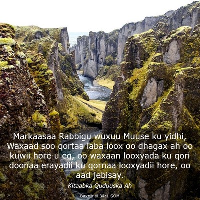 Picture 03 - Baxniintii 34:1 SOM - Markaasaa Rabbigu wuxuu Muuse ku yidhi, Waxaad - Bible Verse Picture