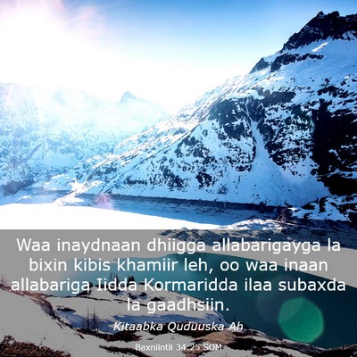 Picture 03 - Baxniintii 34:25 SOM - Waa inaydnaan dhiigga allabarigayga la bixin - Bible Verse Picture