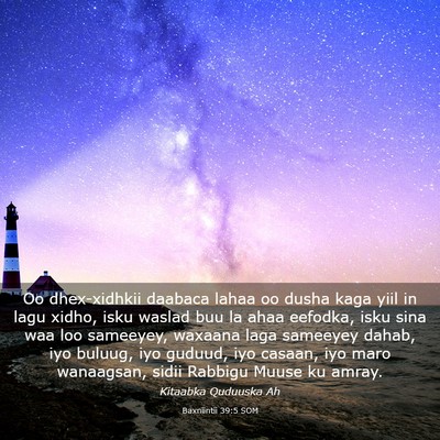 Picture 03 - Baxniintii 39:5 SOM - Oo dhex-xidhkii daabaca lahaa oo dusha kaga yiil - Bible Verse Picture