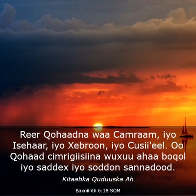 Picture 03 - Baxniintii 6:18 SOM - Reer Qohaadna waa Camraam, iyo Isehaar, iyo - Bible Verse Picture