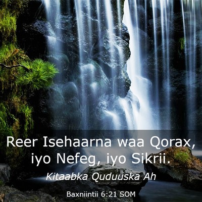 Picture 03 - Baxniintii 6:21 SOM - Reer Isehaarna waa Qorax, iyo Nefeg, iyo - Bible Verse Picture